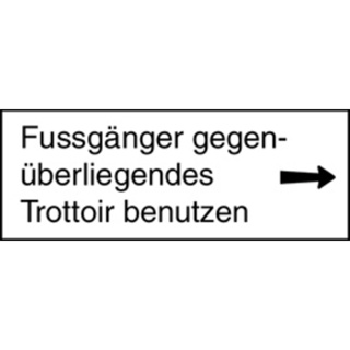 Signal 10.029 Zusatztafel Fussgänger geg. Trottoir