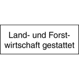 Signal 10.051 Zusatztafel Land- und Forstwirtschaf
